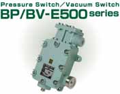 ACT Preesure switch_BV series_BV-E500 series-WWW.TJSOLUTION.COM
